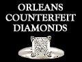 Orleans Counterfeit Diamonds - logo